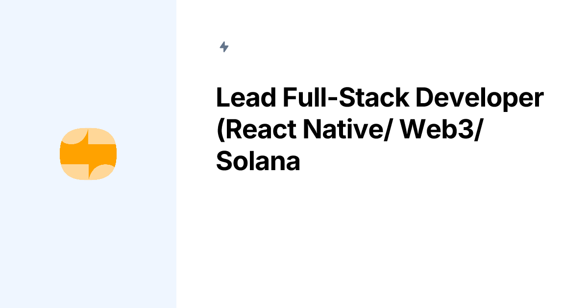 Lead Full-Stack Developer (React Native/ Web3/ Solana) by Silverfox ...
